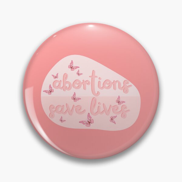 Item preview, Abortions Save Lives designed and sold by Absolute-Garlic.