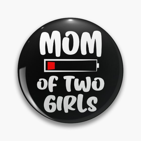 Item preview, Mom Of Two Girls Funny Graphic designed and sold by GO SHIRT-TEE.