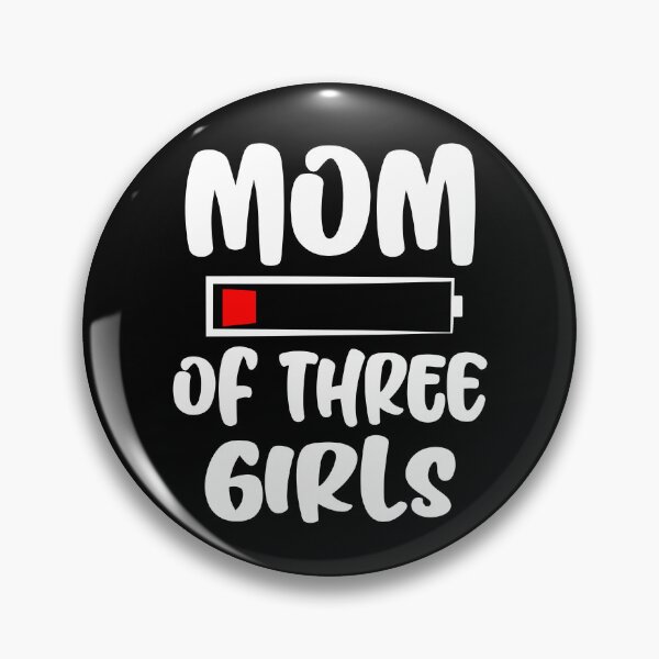 Item preview, Mom Of Three Girls Funny Graphic designed and sold by GO SHIRT-TEE.