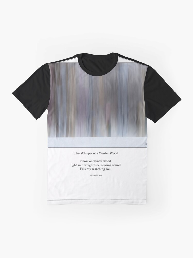 Alternate view of The Whisper of a Winter Wood Redux Haiku Graphic T-Shirt