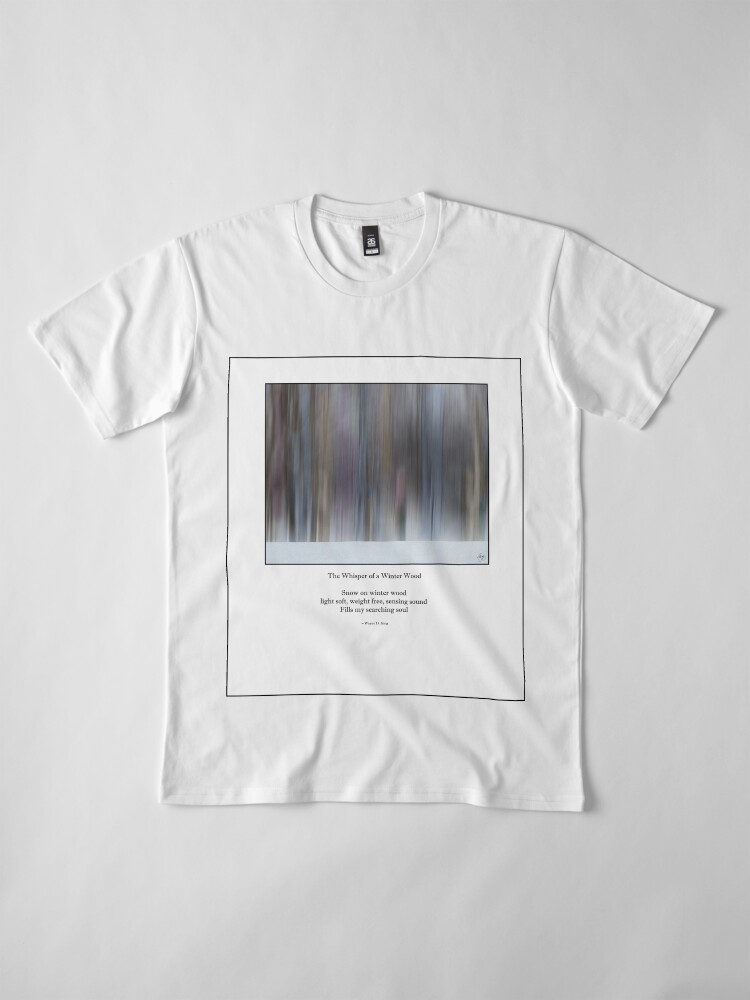Alternate view of The Whisper of a Winter Wood Redux Haiku Premium T-Shirt