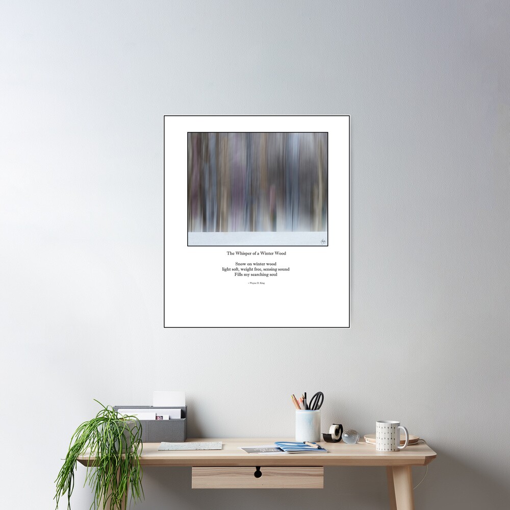 The Whisper of a Winter Wood Redux Haiku Poster