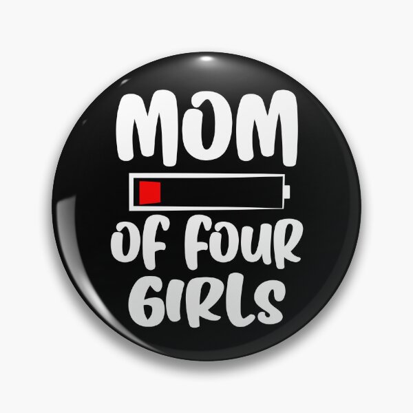 Item preview, Mom Of Four Girls Funny Graphic designed and sold by GO SHIRT-TEE.