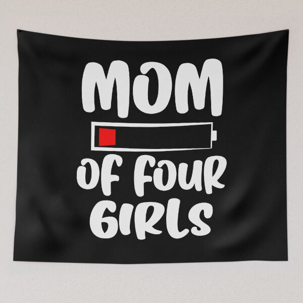 Item preview, Mom Of Four Girls Funny Graphic designed and sold by GO SHIRT-TEE.
