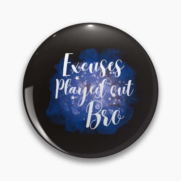 Item preview, Excuses Played Out Bro Tshirts  designed and sold by Shevonda Thomas.
