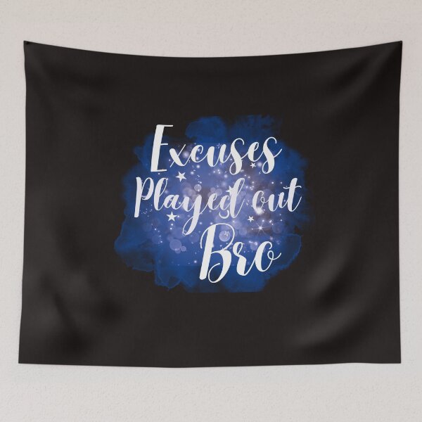 Item preview, Excuses Played Out Bro Tshirts  designed and sold by Shevonda Thomas.