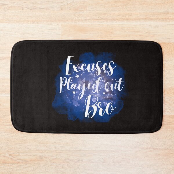 Item preview, Excuses Played Out Bro Tshirts  designed and sold by Shevonda Thomas.