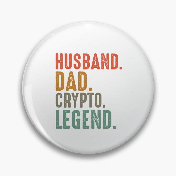 Item preview, HUSBAND , DAD , CRYPTO , LEGEND  designed and sold by MONDART.