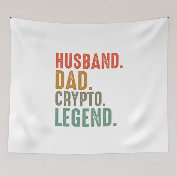Item preview, HUSBAND , DAD , CRYPTO , LEGEND  designed and sold by MONDART.