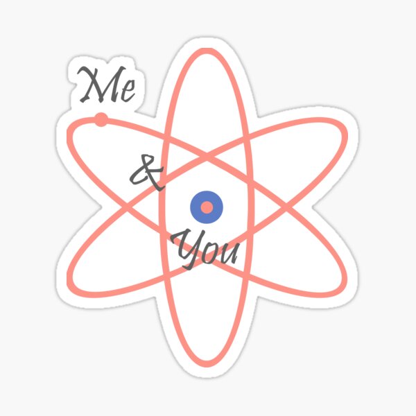 Me & You Sticker