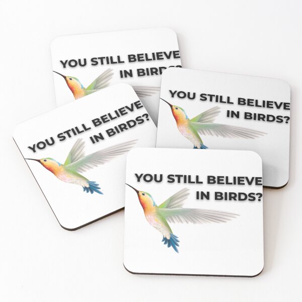 Item preview, You Still Believe in Birds? designed and sold by AntiPolitical.