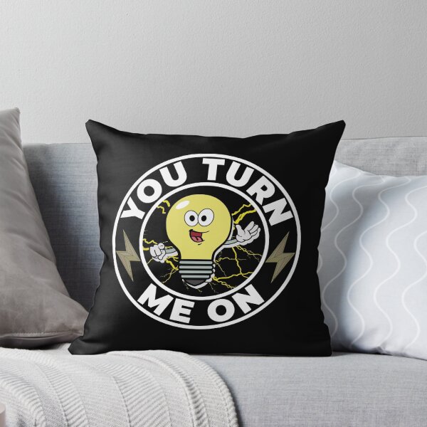 Item preview, You turn me on designed and sold by arkantus.