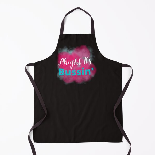 Item preview, Alright It's Bussin Tshirts designed and sold by Shevonda Thomas.