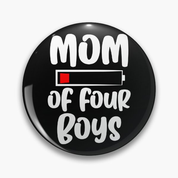 Item preview, Mom Of Four Boys Funny Graphic designed and sold by GO SHIRT-TEE.