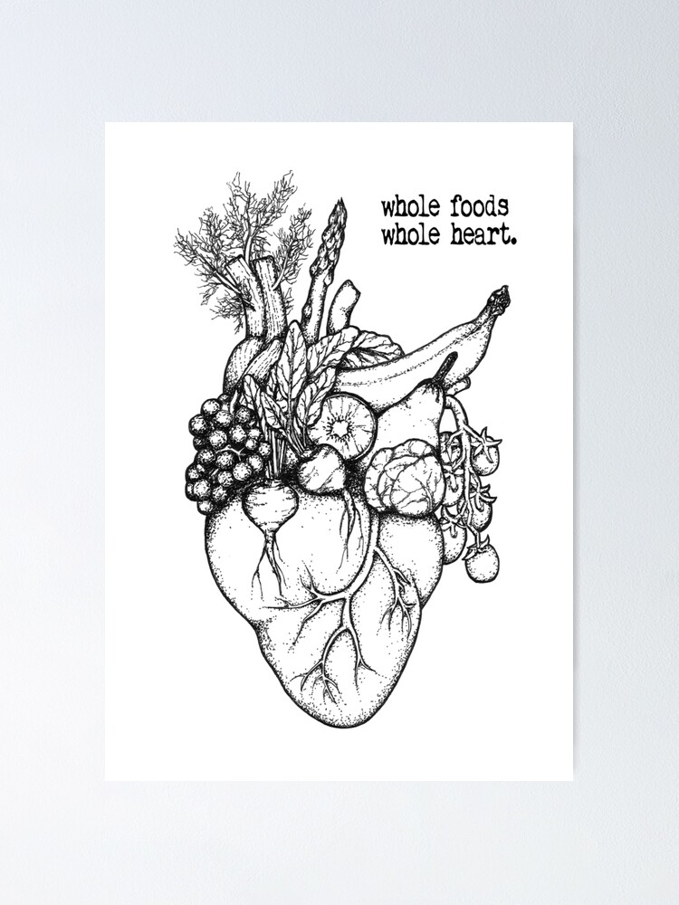 Alternate view of Whole Foods Whole Heart Poster