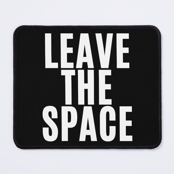 Item preview, Leave The Space ! (white) designed and sold by F1TwoTee.