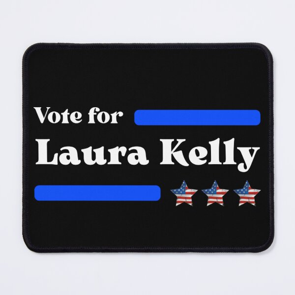 Item preview, Vote For Laura Kelly designed and sold by Sonatablue.