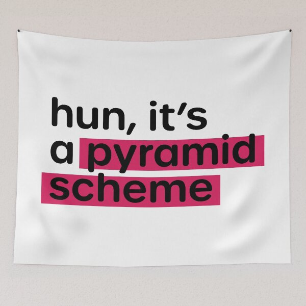 Item preview, Anti MLM Hun, It's a Pyramid Scheme designed and sold by murialbezanson.