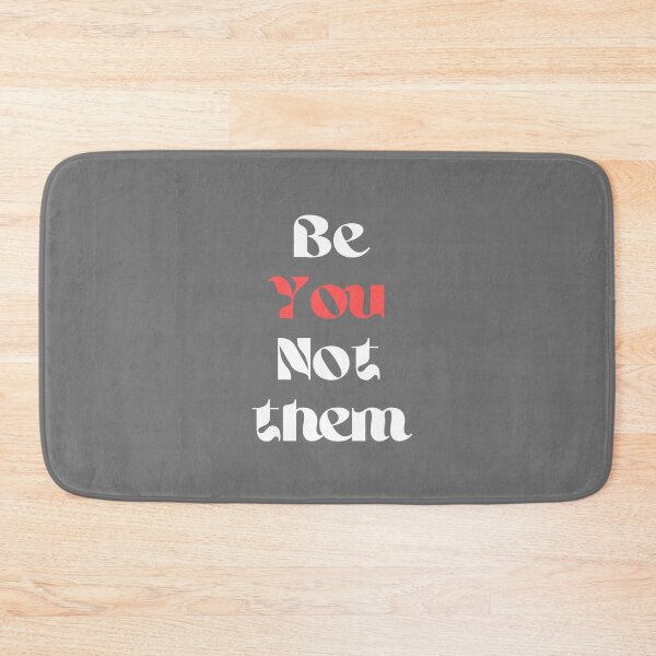 Item preview, Be YOU Not them designed and sold by EnlightParis.
