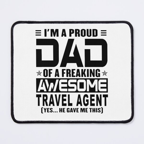 Item preview, I’m A Proud Dad Of A Freaking Awesome travel agent, Funny Dad Shirt, Dad Of travel agent Shirt, Dad Gifts, Christmas Gifts For Dad designed and sold by xlnv.
