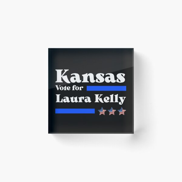 Item preview, Vote For Laura Kelly - Kansas Governor No1 designed and sold by Sonatablue.