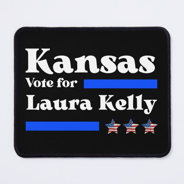 Item preview, Vote For Laura Kelly - Kansas Governor No1 designed and sold by Sonatablue.