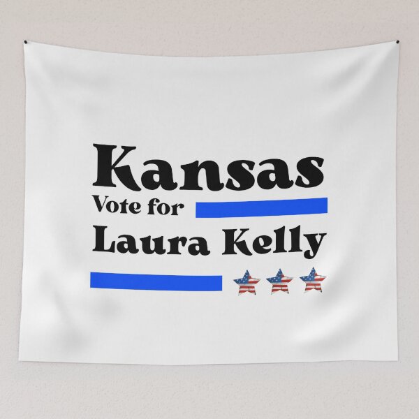 Item preview,  Vote For Laura Kelly - Kansas Best Governor  designed and sold by Sonatablue.