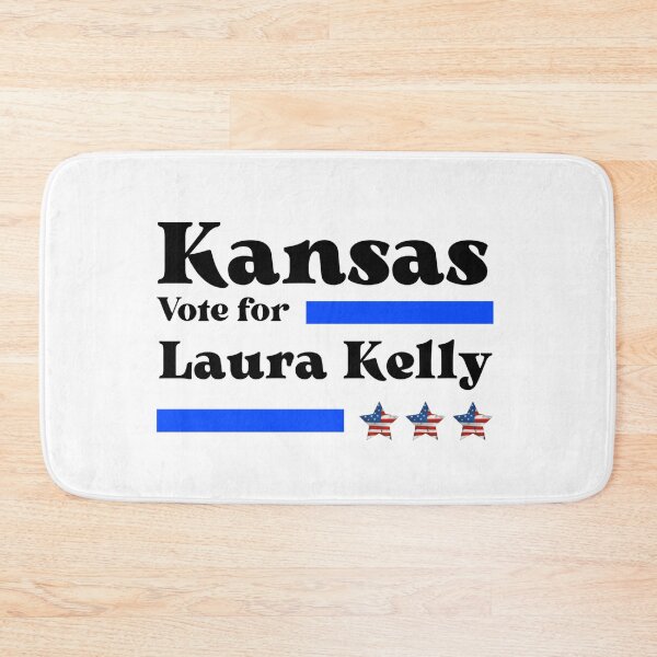 Item preview,  Vote For Laura Kelly - Kansas Best Governor  designed and sold by Sonatablue.