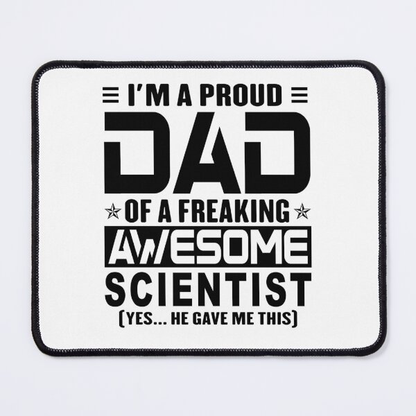 Item preview, I’m A Proud Dad Of A Freaking Awesome scientist, Funny Dad Shirt, Dad Of scientist Shirt, Dad Gifts, Christmas Gifts For Dad designed and sold by xlnv.