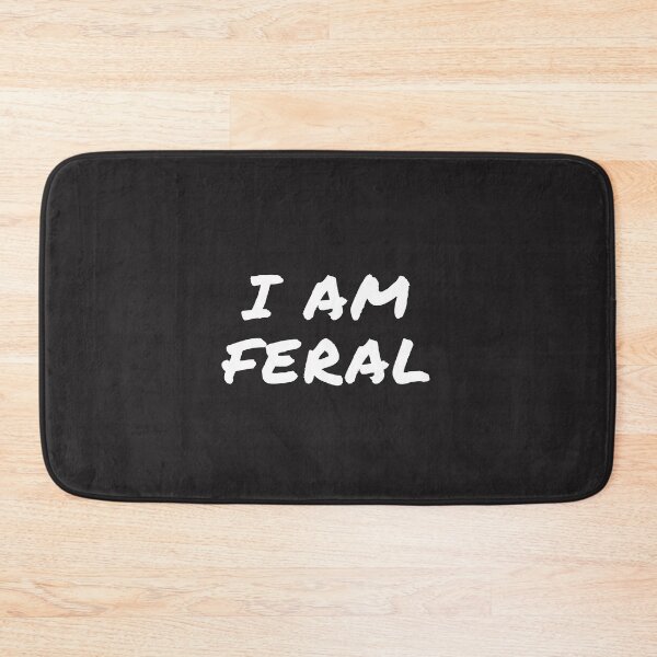 Item preview, i am feral designed and sold by DoraHappy.