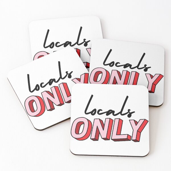 Item preview, Locals only designed and sold by wordsup.
