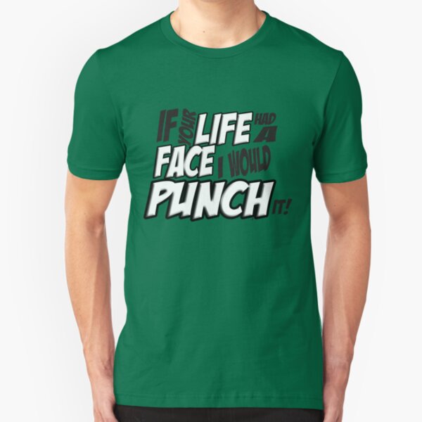 Scott Pilgrim Vs the World If your life had a face I would punch it! version 3 Slim Fit T-Shirt