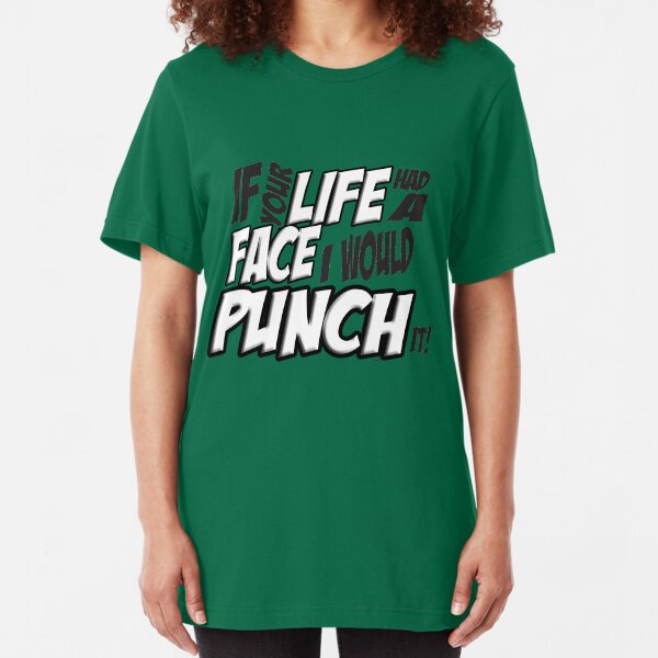 Scott Pilgrim Vs the World If your life had a face I would punch it! version 3 Slim Fit T-Shirt