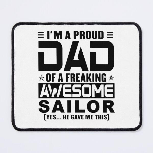 Item preview, I’m A Proud Dad Of A Freaking Awesome sailor, Funny Dad Shirt, Dad Of sailor Shirt, Dad Gifts, Christmas Gifts For Dad designed and sold by xlnv.