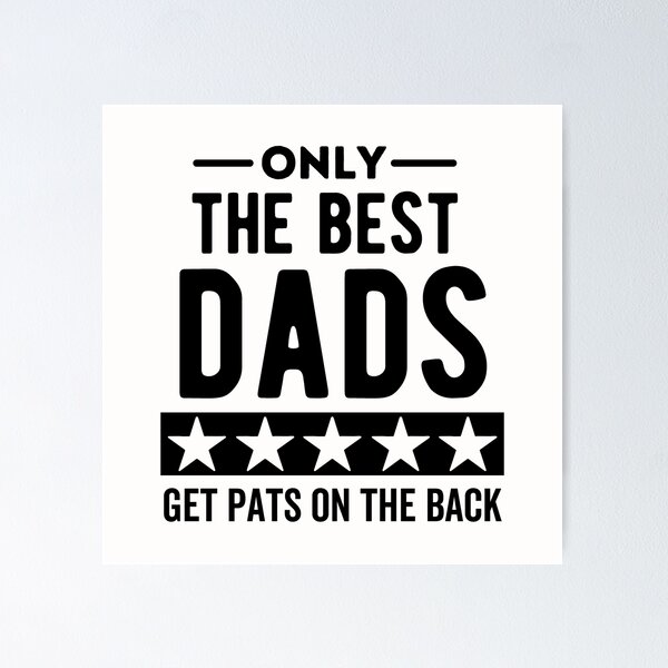 Item preview, Only awesome Dads get pats on the back designed and sold by kjatrendytees.