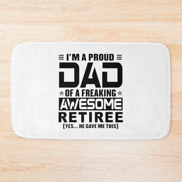 Item preview, I’m A Proud Dad Of A Freaking Awesome retiree, Funny Dad Shirt, Dad Of retiree Shirt, Dad Gifts, Christmas Gifts For Dad designed and sold by xlnv.
