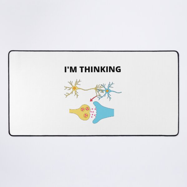 Item preview, I'm Thinking Synapse - Neuroscience designed and sold by Sam Artist.