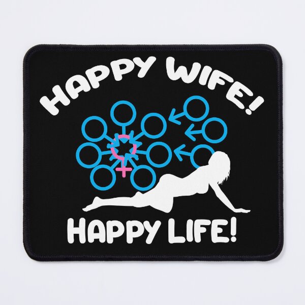 Item preview, Swinger Happy Wife equals Happy Life! Happy Wife Gangbang! For dark colors. designed and sold by swingersshop.
