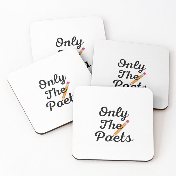 Item preview, Only poets_ who write everything that goes on their minds. designed and sold by Diverseideas.