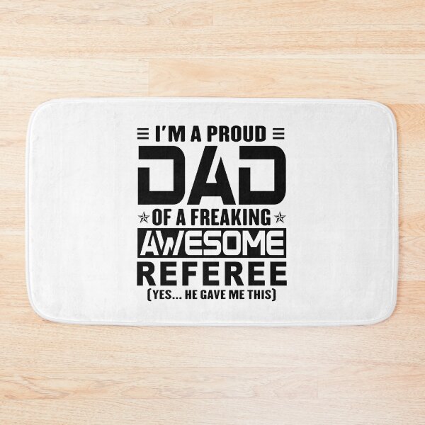 Item preview, I’m A Proud Dad Of A Freaking Awesome referee, Funny Dad Shirt, Dad Of referee Shirt, Dad Gifts, Christmas Gifts For Dad designed and sold by xlnv.