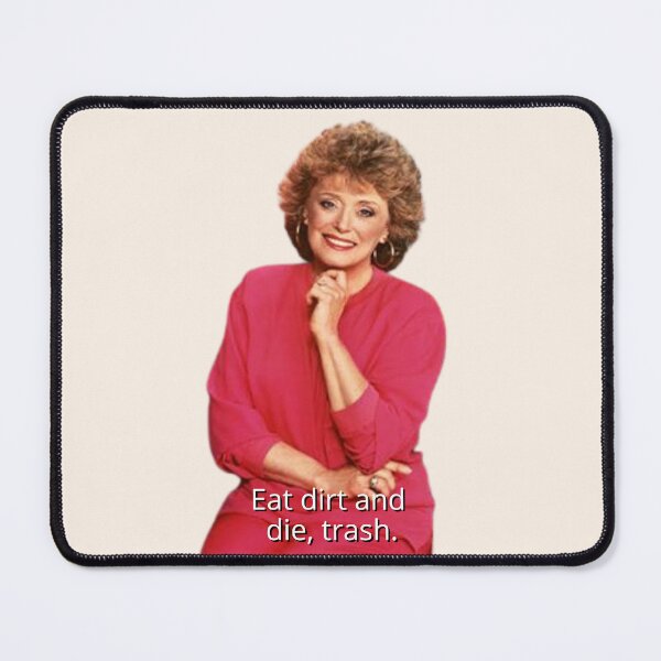 Item preview, Eat Dirt and Die, Trash designed and sold by RebekahLanden.
