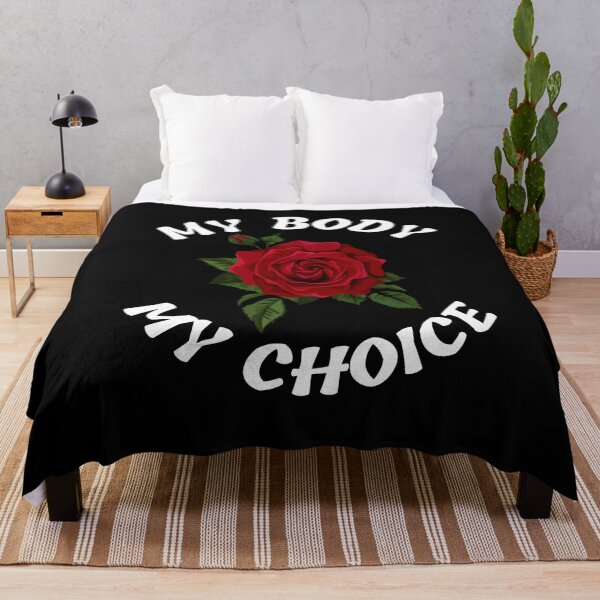 Item preview, My Body My Choice designed and sold by Printshac.