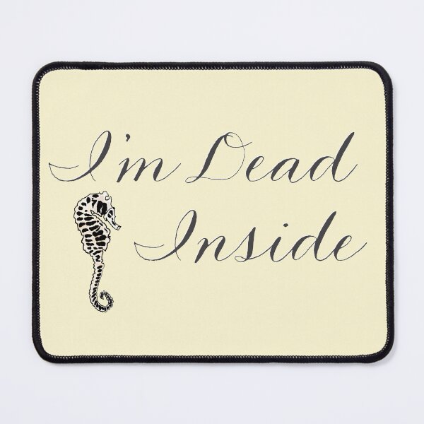 Item preview, I’m Dead Inside designed and sold by Theartiologist.