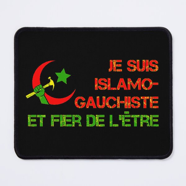 Artikelvorschau, Je suis Islamo-gauchist entworfen und verkauft von Tony Cisse.