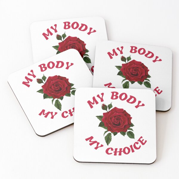 Item preview, My Body My Choice designed and sold by Printshac.