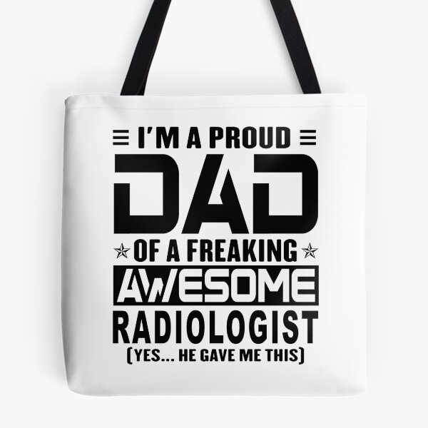 Item preview, I’m A Proud Dad Of A Freaking Awesome radiologist, Funny Dad Shirt, Dad Of radiologist Shirt, Dad Gifts, Christmas Gifts For Dad designed and sold by xlnv.