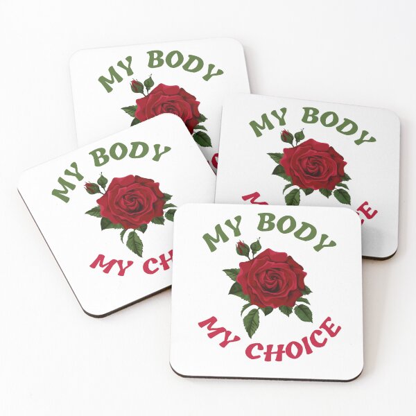 Item preview, My Body My Choice designed and sold by Printshac.
