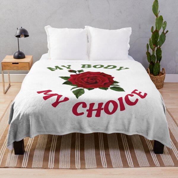 Item preview, My Body My Choice designed and sold by Printshac.
