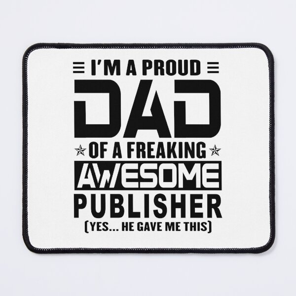 Item preview, I’m A Proud Dad Of A Freaking Awesome publisher, Funny Dad Shirt, Dad Of publisher Shirt, Dad Gifts, Christmas Gifts For Dad designed and sold by xlnv.
