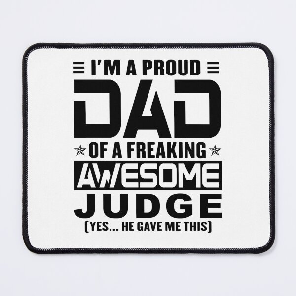 Item preview, I’m A Proud Dad Of A Freaking Awesome judge, Funny Dad Shirt, Dad Of judge Shirt, Dad Gifts, Christmas Gifts For Dad designed and sold by xlnv.
